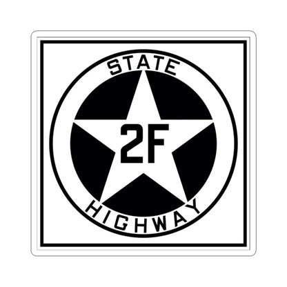 Texas 2F 1917 (Texas) (Road Sign) STICKER Vinyl Kiss-Cut Decal 3 Inch White - The Sticker Space