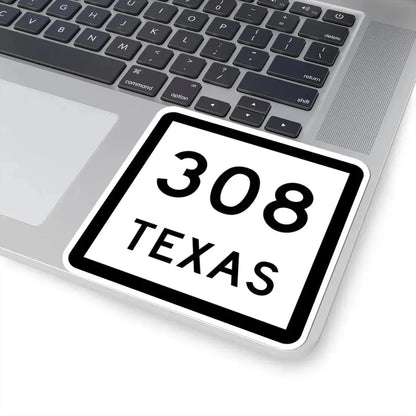 Texas 308 (Texas) (Road Sign) STICKER Vinyl Kiss-Cut Decal - The Sticker Space