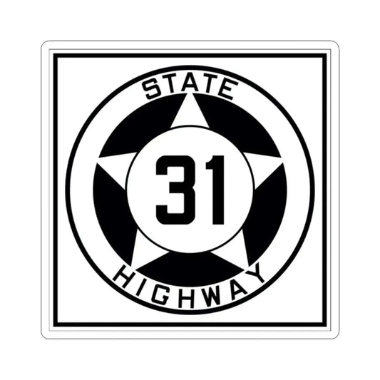 Texas 31 1935 (Texas) (Road Sign) STICKER Vinyl Kiss-Cut Decal 2 Inch White - The Sticker Space