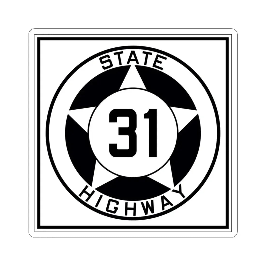 Texas 31 1935 (Texas) (Road Sign) STICKER Vinyl Kiss-Cut Decal 3 Inch White - The Sticker Space