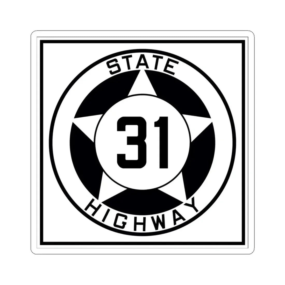 Texas 31 1935 (Texas) (Road Sign) STICKER Vinyl Kiss-Cut Decal 4 Inch White - The Sticker Space