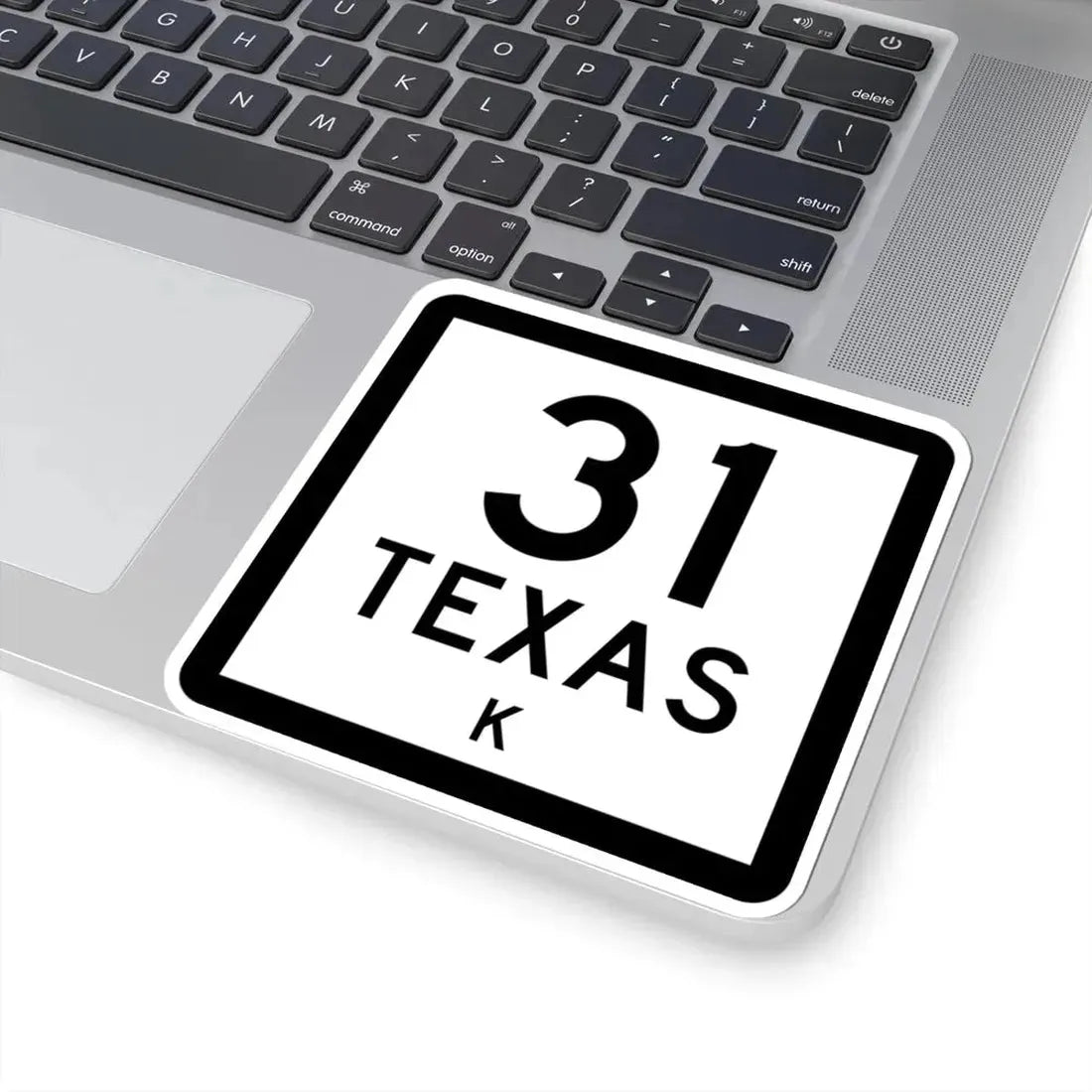 Texas 31-K (Texas) (Road Sign) STICKER Vinyl Kiss-Cut Decal - The Sticker Space