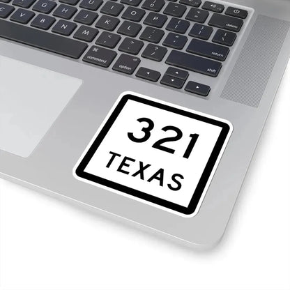 Texas 321 (Texas) (Road Sign) STICKER Vinyl Kiss-Cut Decal - The Sticker Space