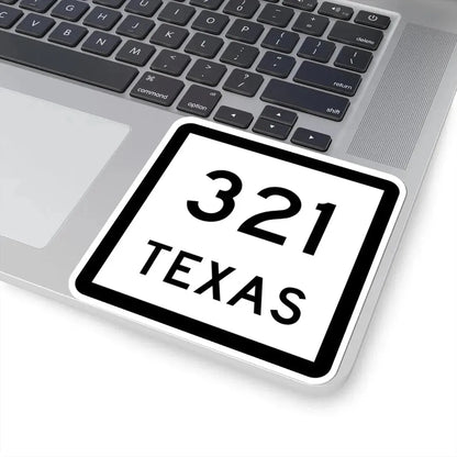 Texas 321 (Texas) (Road Sign) STICKER Vinyl Kiss-Cut Decal - The Sticker Space