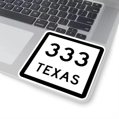 Texas 333 (Texas) (Road Sign) STICKER Vinyl Kiss-Cut Decal - The Sticker Space