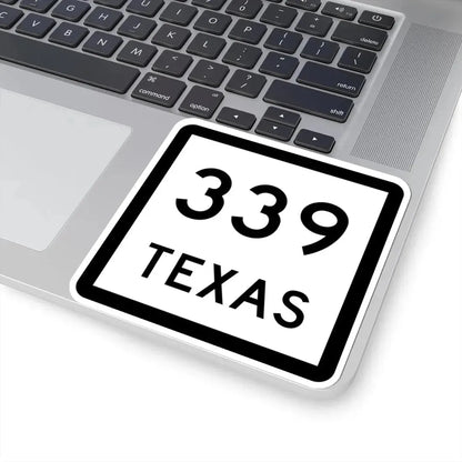 Texas 339 (Texas) (Road Sign) STICKER Vinyl Kiss-Cut Decal - The Sticker Space