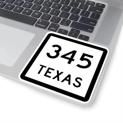 Texas 345 (Texas) (Road Sign) STICKER Vinyl Kiss-Cut Decal - The Sticker Space