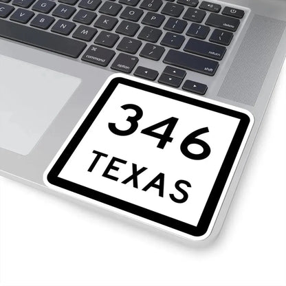 Texas 346 (Texas) (Road Sign) STICKER Vinyl Kiss-Cut Decal - The Sticker Space