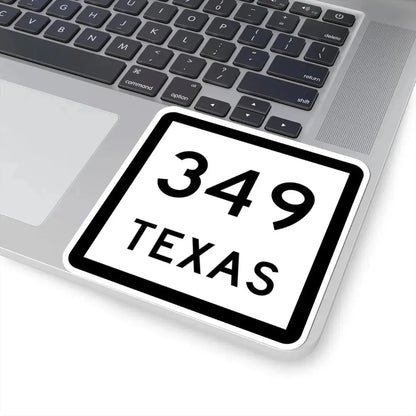 Texas 349 (Texas) (Road Sign) STICKER Vinyl Kiss-Cut Decal - The Sticker Space