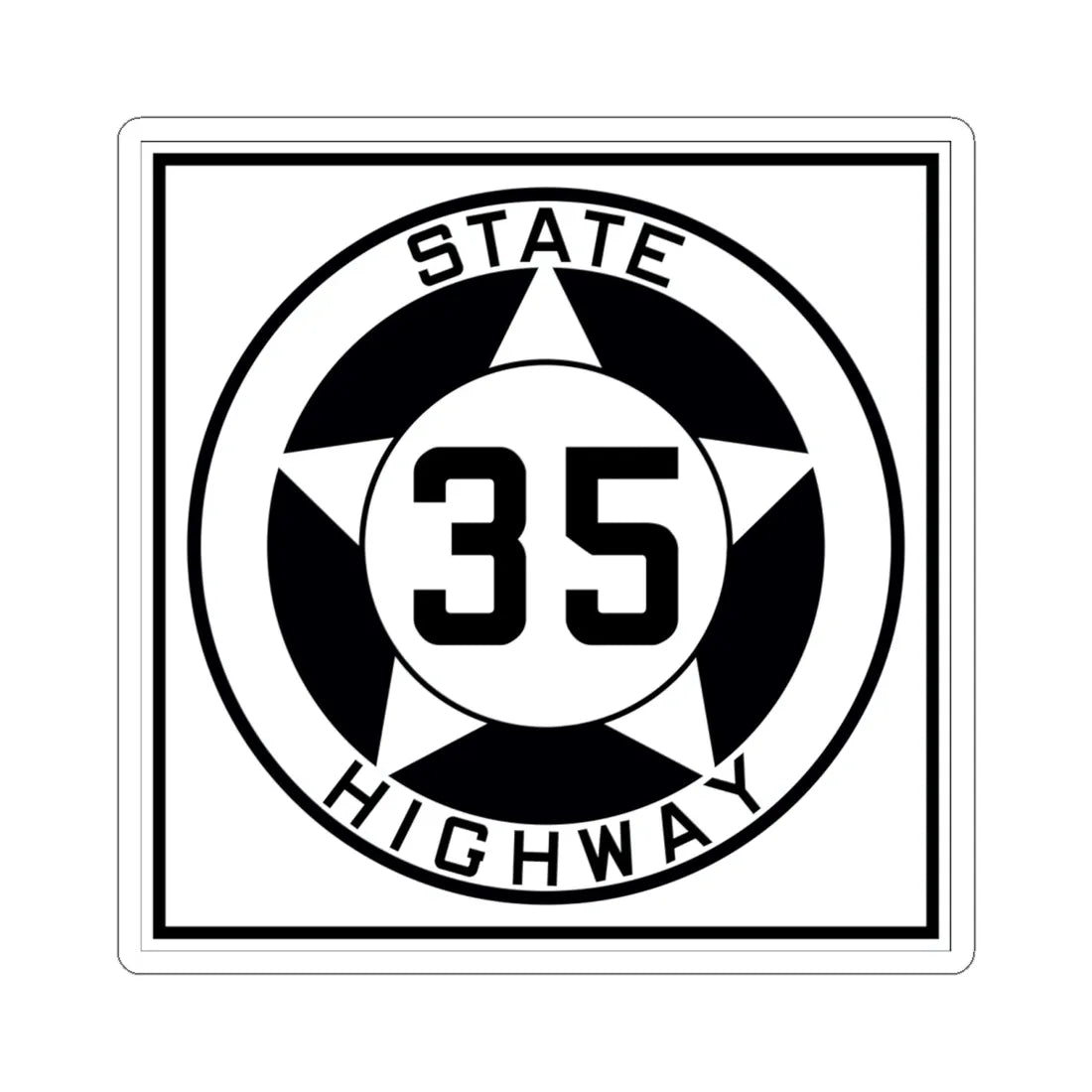 Texas 35 1935 (Texas) (Road Sign) STICKER Vinyl Kiss-Cut Decal 6 Inch White - The Sticker Space