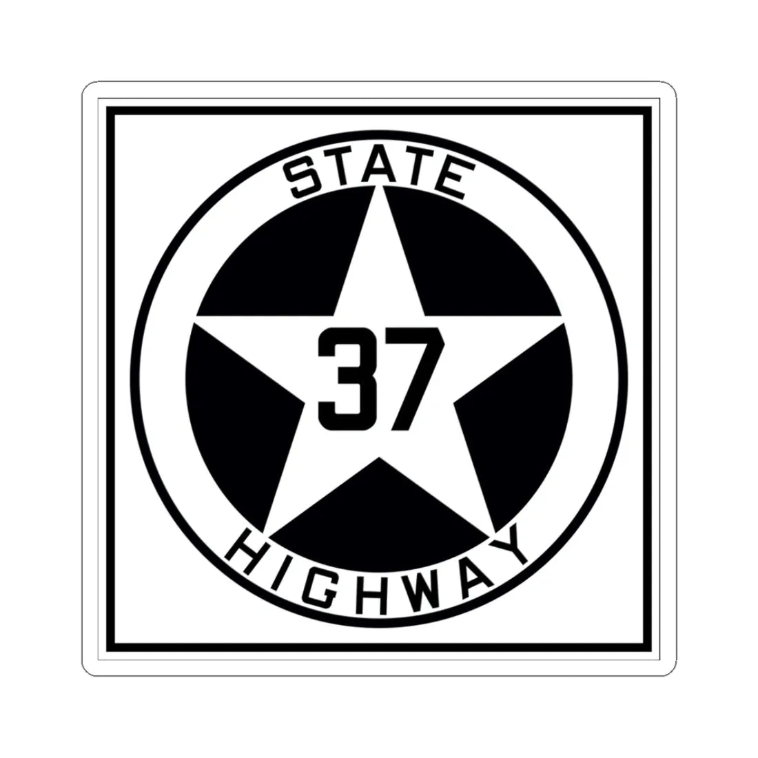 Texas 37 1917 (Texas) (Road Sign) STICKER Vinyl Kiss-Cut Decal 3 Inch White - The Sticker Space