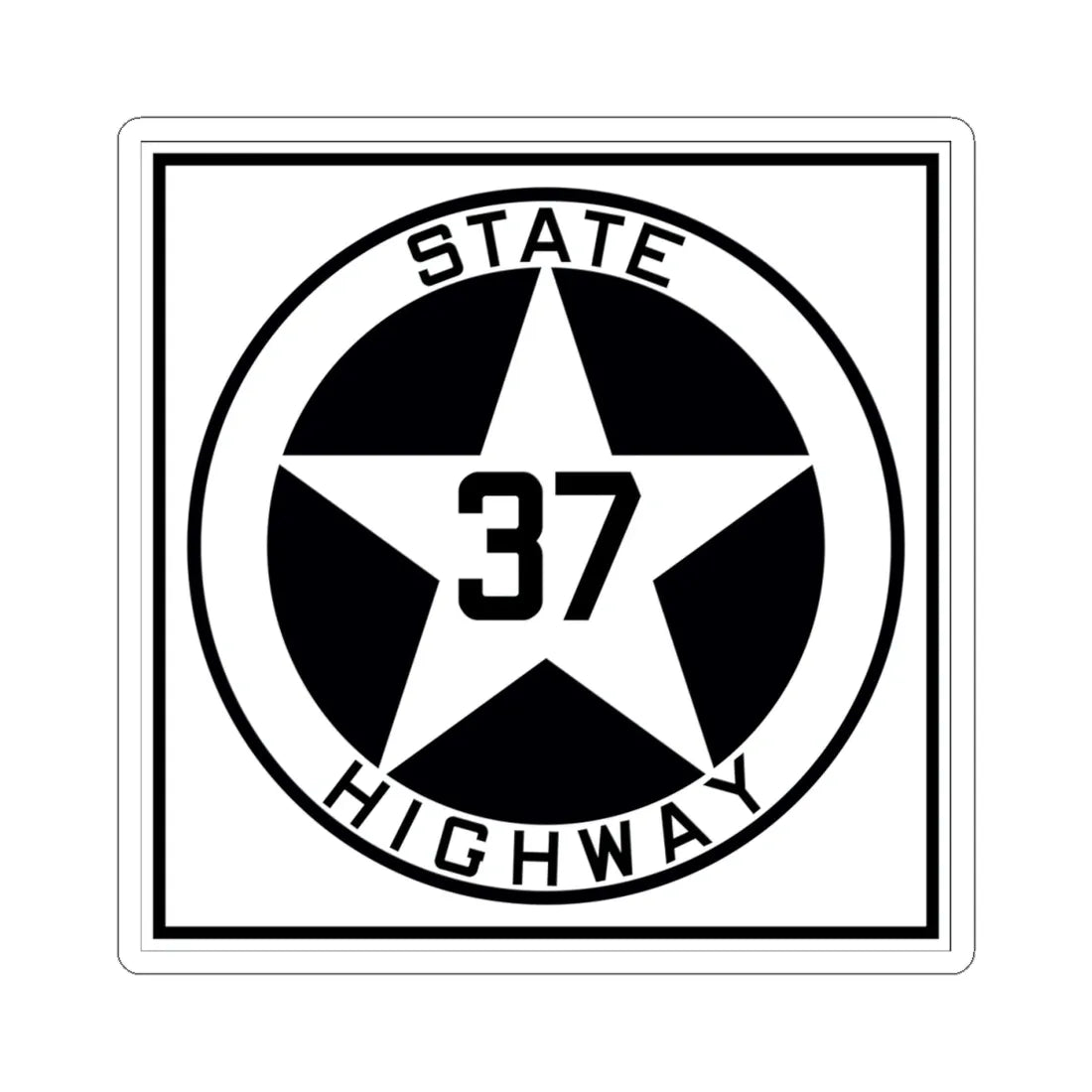 Texas 37 1917 (Texas) (Road Sign) STICKER Vinyl Kiss-Cut Decal 4 Inch White - The Sticker Space