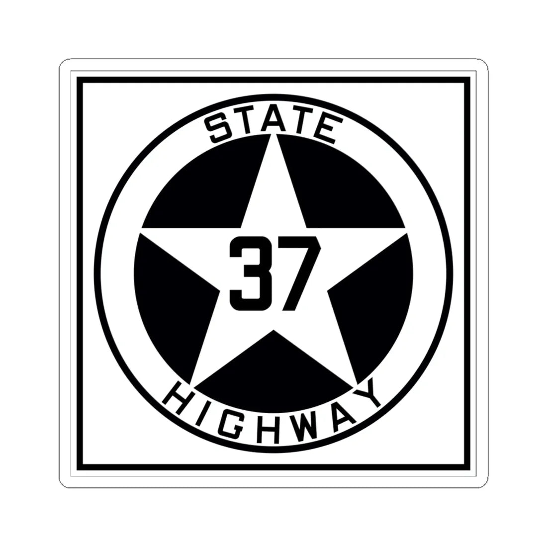 Texas 37 1917 (Texas) (Road Sign) STICKER Vinyl Kiss-Cut Decal 6 Inch White - The Sticker Space