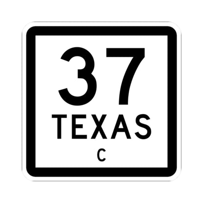 Texas 37-C (Texas) (Road Sign) STICKER Vinyl Kiss-Cut Decal 2 Inch White - The Sticker Space