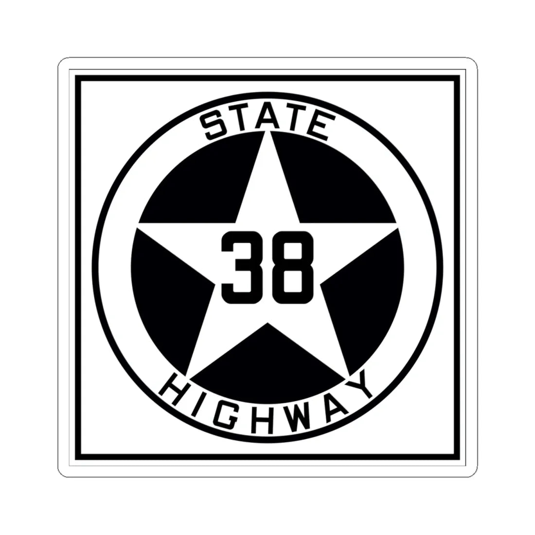 Texas 38 1917 (Texas) (Road Sign) STICKER Vinyl Kiss-Cut Decal 4 Inch White - The Sticker Space