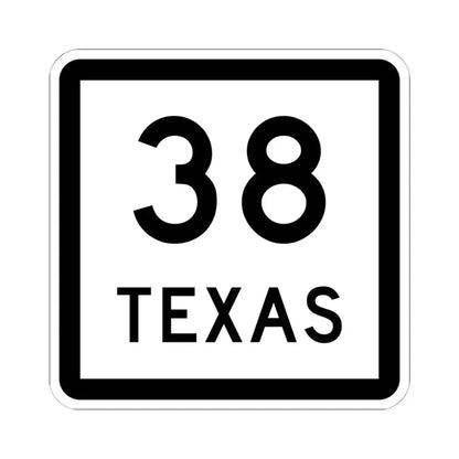 Texas 38 (Texas) (Road Sign) STICKER Vinyl Kiss-Cut Decal 6 Inch White - The Sticker Space
