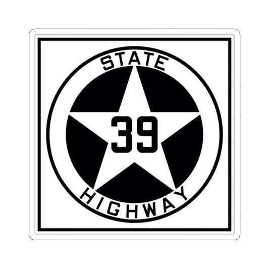 Texas 39 1917 (Texas) (Road Sign) STICKER Vinyl Kiss-Cut Decal 2 Inch White - The Sticker Space