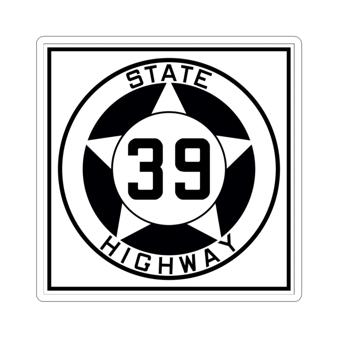 Texas 39 1935 (Texas) (Road Sign) STICKER Vinyl Kiss-Cut Decal 6 Inch White - The Sticker Space