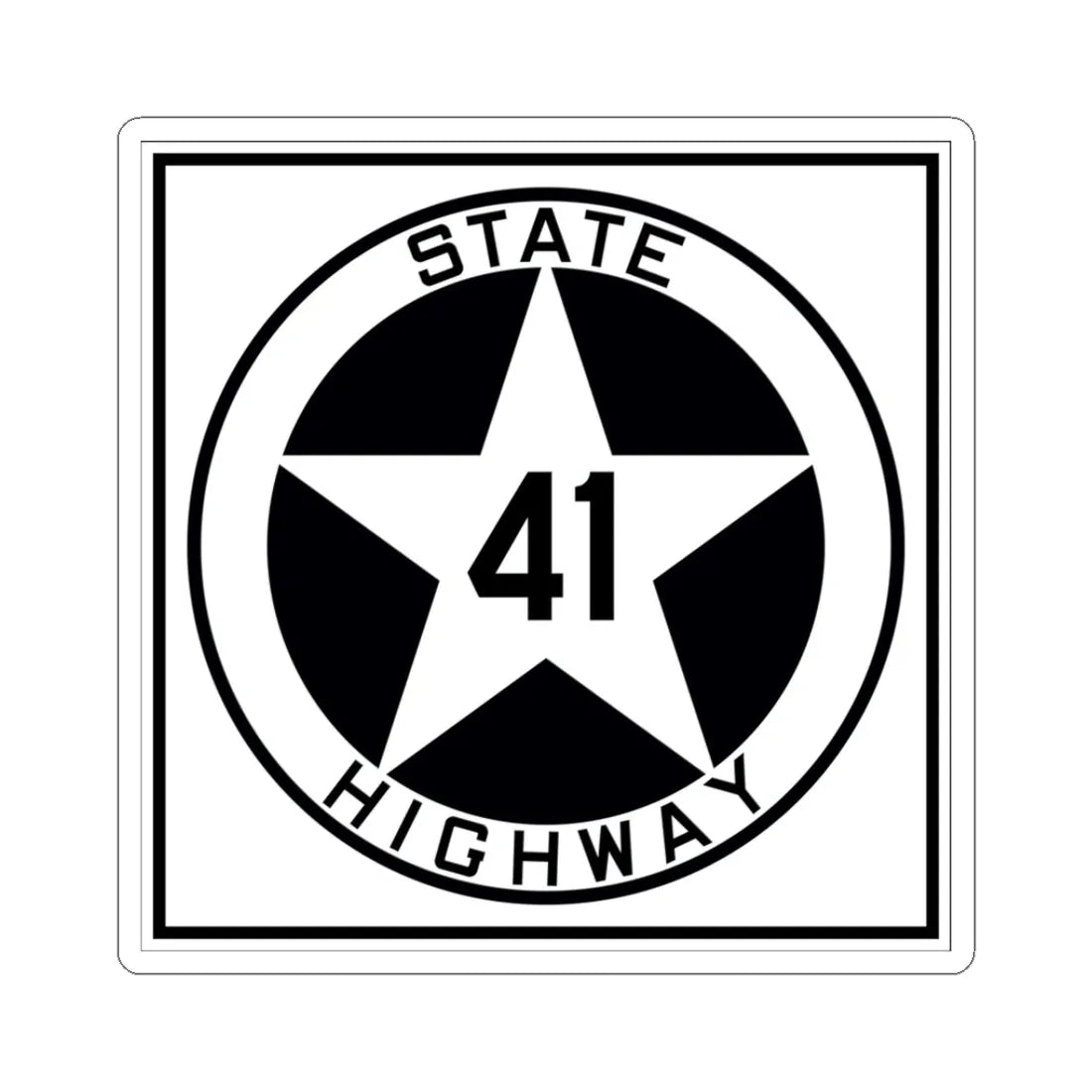 Texas 41 1917 (Texas) (Road Sign) STICKER Vinyl Kiss-Cut Decal 3 Inch White - The Sticker Space