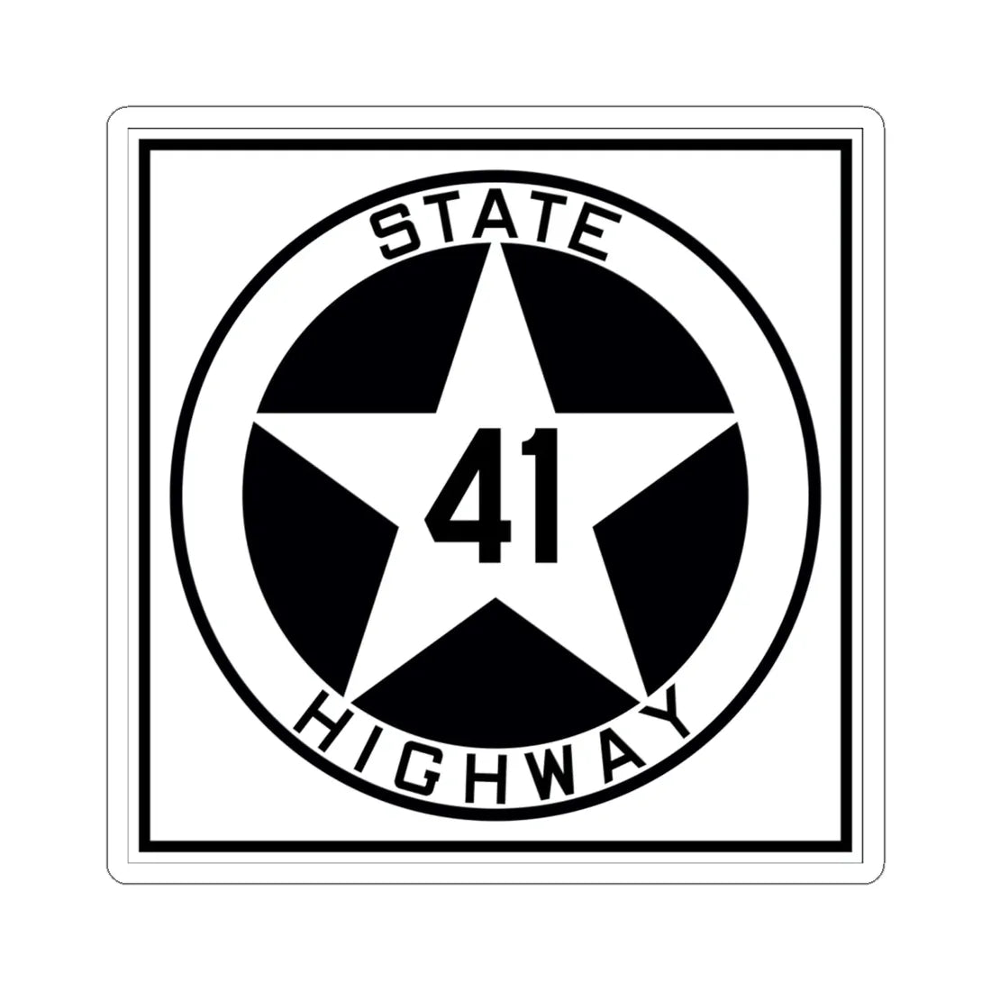 Texas 41 1917 (Texas) (Road Sign) STICKER Vinyl Kiss-Cut Decal 6 Inch White - The Sticker Space
