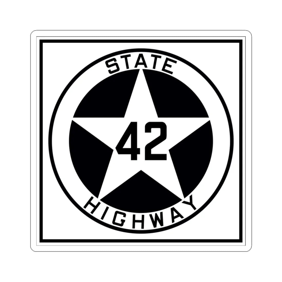 Texas 42 1917 (Texas) (Road Sign) STICKER Vinyl Kiss-Cut Decal 3 Inch White - The Sticker Space