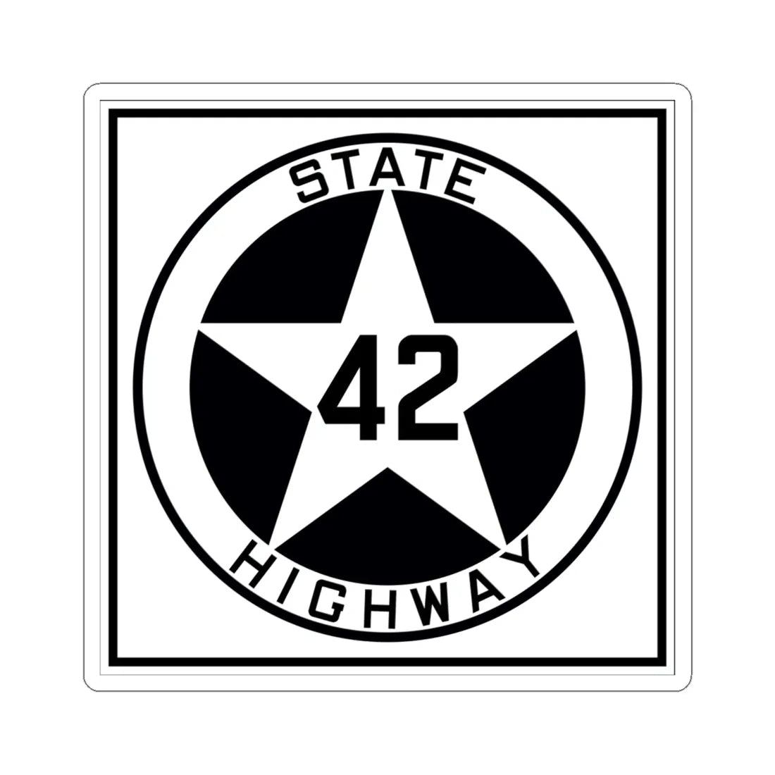 Texas 42 1917 (Texas) (Road Sign) STICKER Vinyl Kiss-Cut Decal 6 Inch White - The Sticker Space