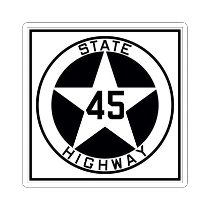 Texas 45 1917 (Texas) (Road Sign) STICKER Vinyl Kiss-Cut Decal 4 Inch White - The Sticker Space