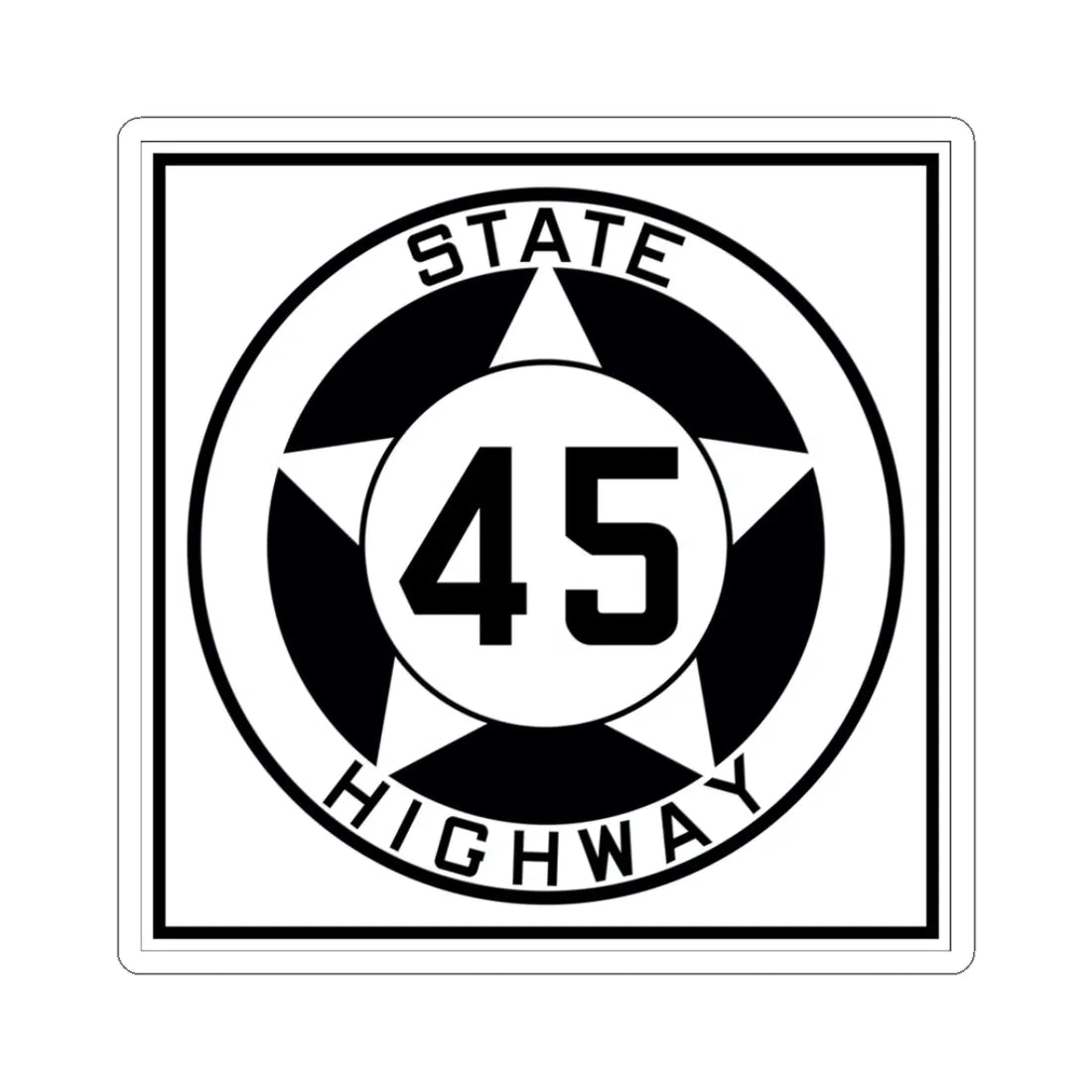 Texas 45 1935 (Texas) (Road Sign) STICKER Vinyl Kiss-Cut Decal 3 Inch White - The Sticker Space