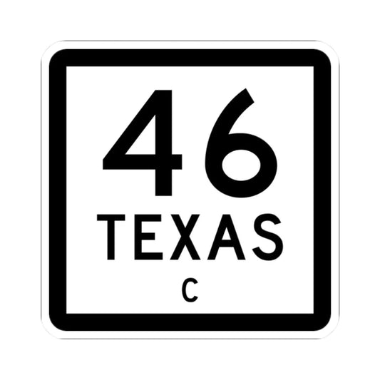 Texas 46-C (Texas) (Road Sign) STICKER Vinyl Kiss-Cut Decal 2 Inch White - The Sticker Space