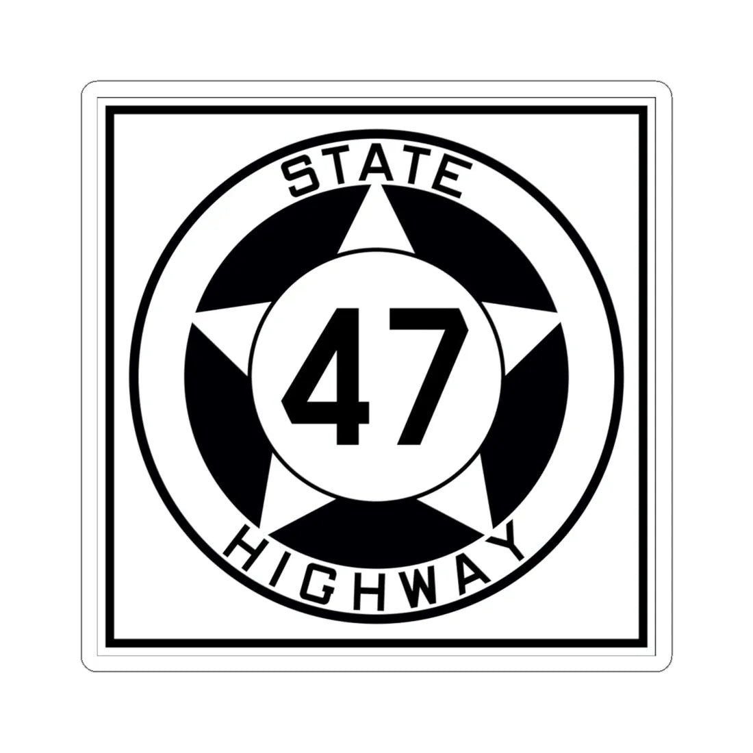 Texas 47 1935 (Texas) (Road Sign) STICKER Vinyl Kiss-Cut Decal 6 Inch White - The Sticker Space