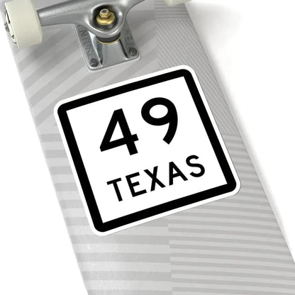 Texas 49 (Texas) (Road Sign) STICKER Vinyl Kiss-Cut Decal - The Sticker Space