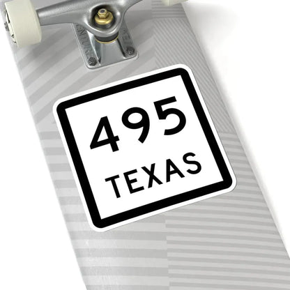 Texas 495 (Texas) (Road Sign) STICKER Vinyl Kiss-Cut Decal - The Sticker Space