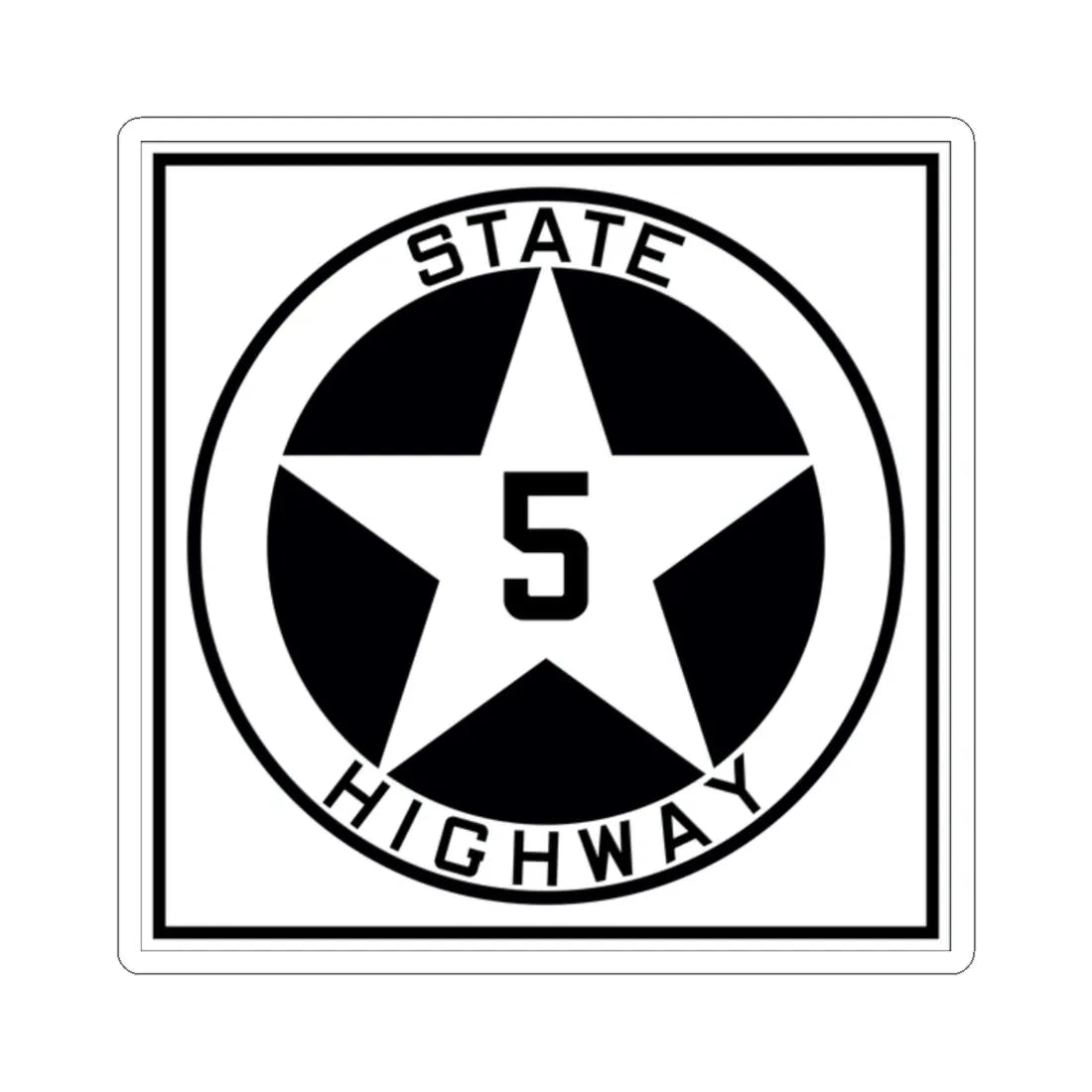 Texas 5 1917 (Texas) (Road Sign) STICKER Vinyl Kiss-Cut Decal 2 Inch White - The Sticker Space
