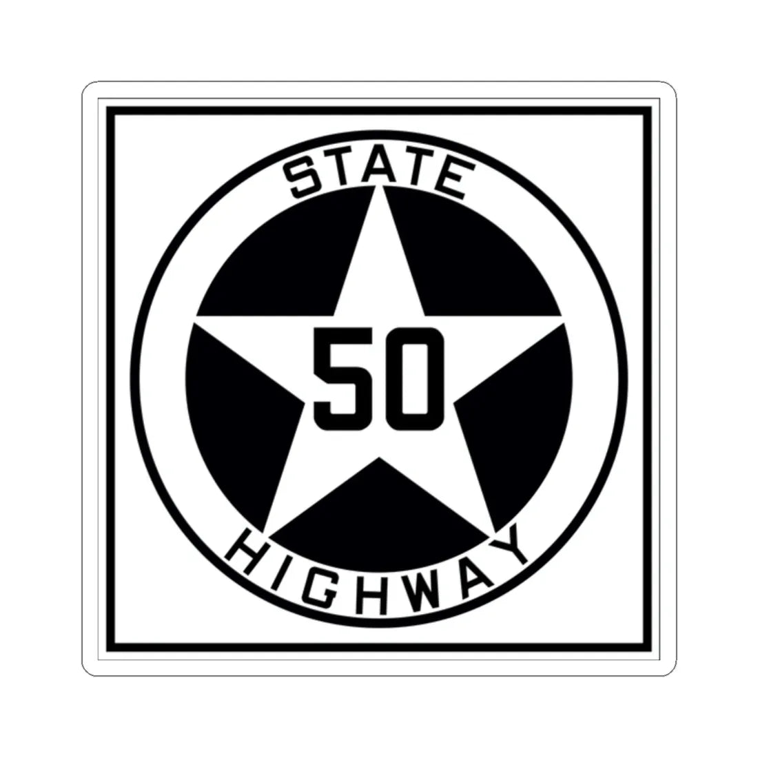 Texas 50 1917 (Texas) (Road Sign) STICKER Vinyl Kiss-Cut Decal 2 Inch White - The Sticker Space