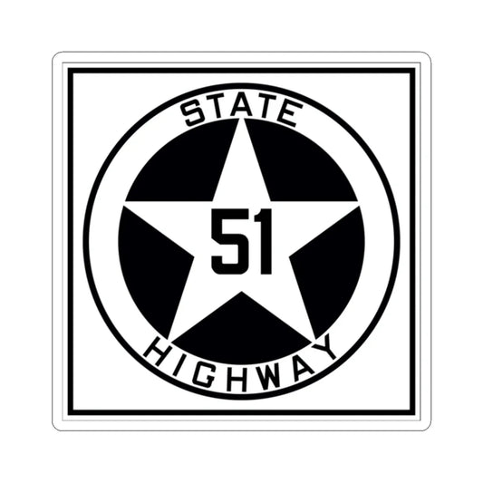 Texas 51 1917 (Texas) (Road Sign) STICKER Vinyl Kiss-Cut Decal 2 Inch White - The Sticker Space