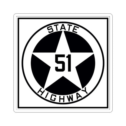 Texas 51 1917 (Texas) (Road Sign) STICKER Vinyl Kiss-Cut Decal 3 Inch White - The Sticker Space