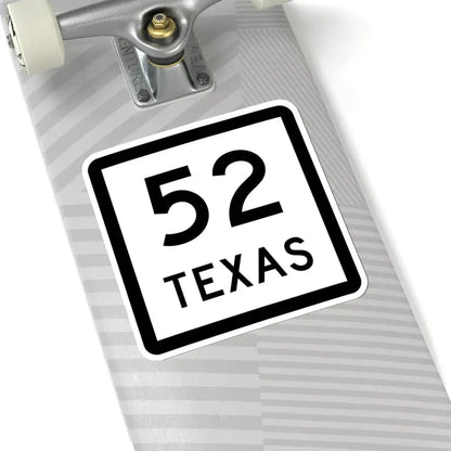 Texas 52 (Texas) (Road Sign) STICKER Vinyl Kiss-Cut Decal - The Sticker Space
