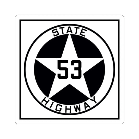 Texas 53 1917 (Texas) (Road Sign) STICKER Vinyl Kiss-Cut Decal 2 Inch White - The Sticker Space