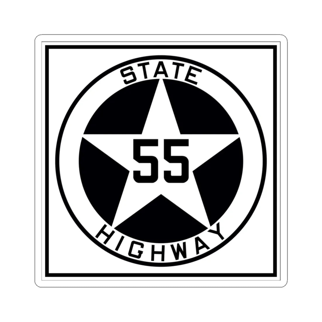 Texas 55 1917 (Texas) (Road Sign) STICKER Vinyl Kiss-Cut Decal 3 Inch White - The Sticker Space
