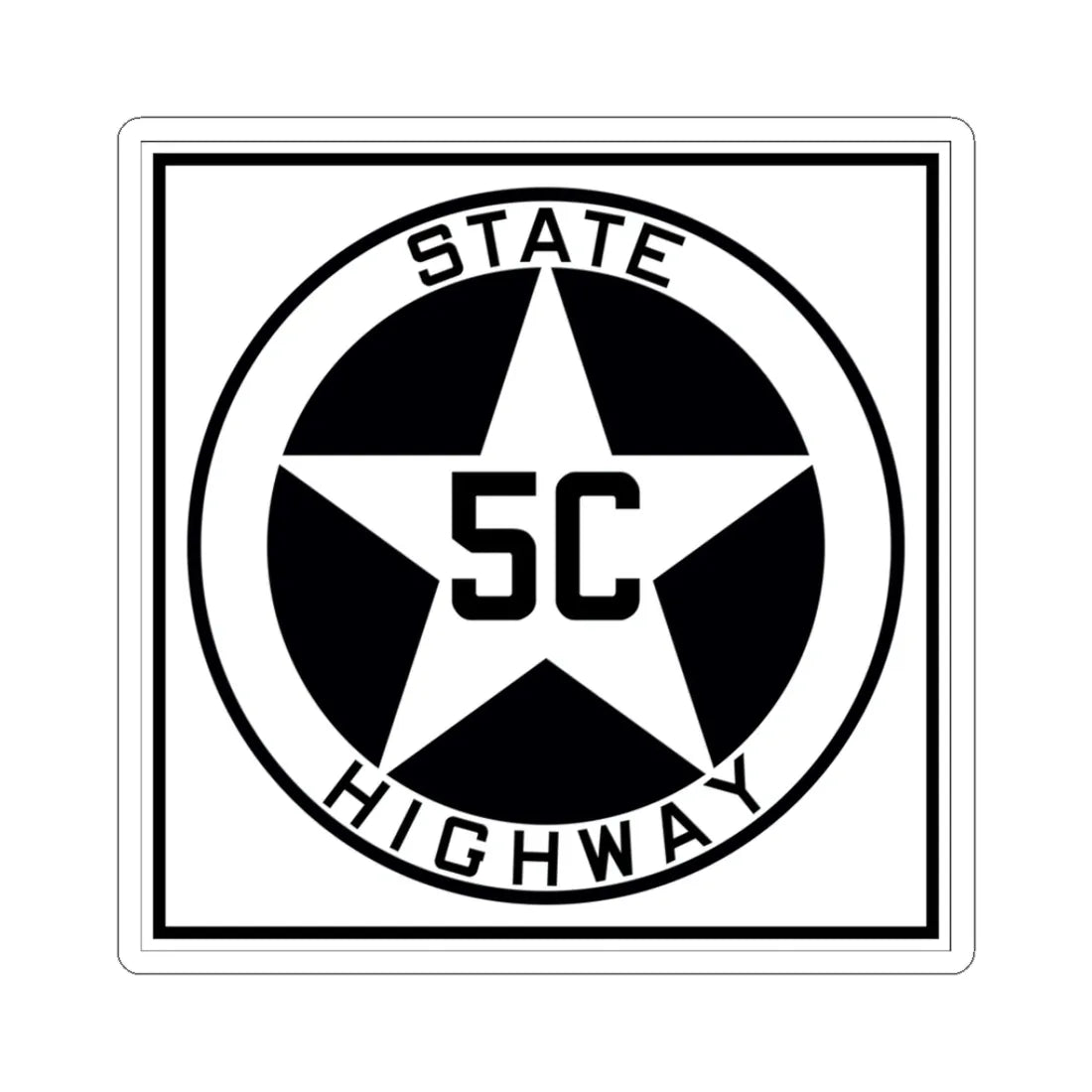 Texas 5C 1917 (Texas) (Road Sign) STICKER Vinyl Kiss-Cut Decal 3 Inch White - The Sticker Space