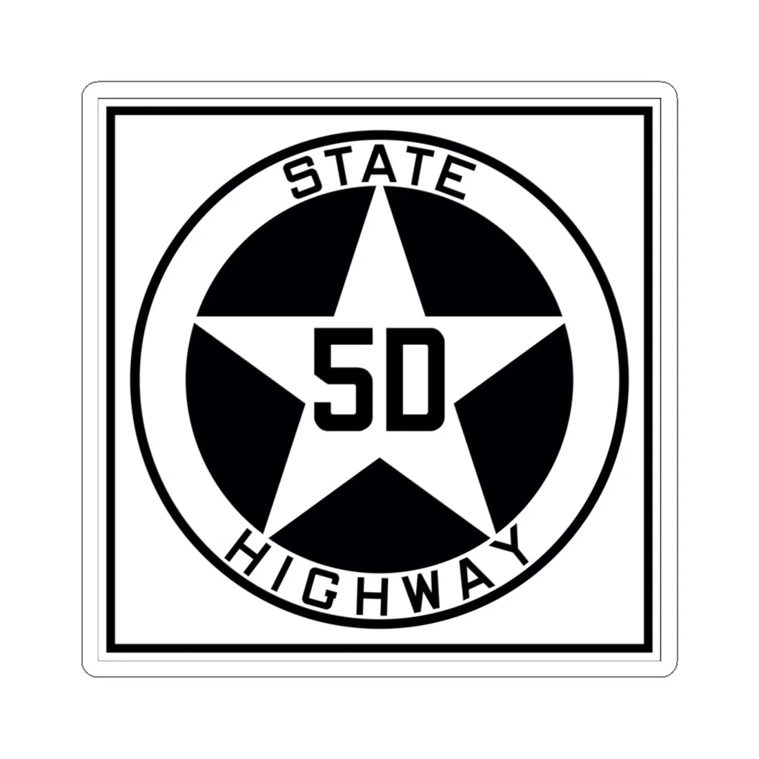 Texas 5D 1917 (Texas) (Road Sign) STICKER Vinyl Kiss-Cut Decal 4 Inch White - The Sticker Space