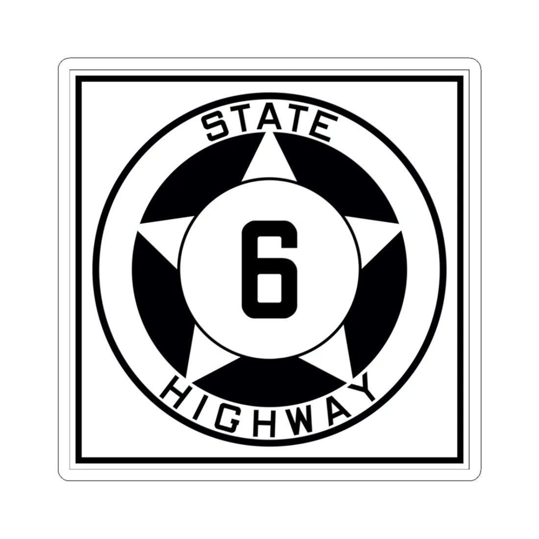 Texas 6 1935 (Texas) (Road Sign) STICKER Vinyl Kiss-Cut Decal 3 Inch White - The Sticker Space