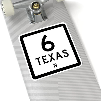 Texas 6-N (Texas) (Road Sign) STICKER Vinyl Kiss-Cut Decal - The Sticker Space