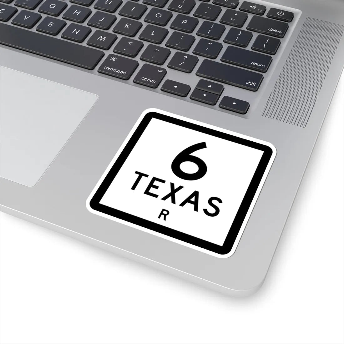Texas 6-R (Texas) (Road Sign) STICKER Vinyl Kiss-Cut Decal - The Sticker Space