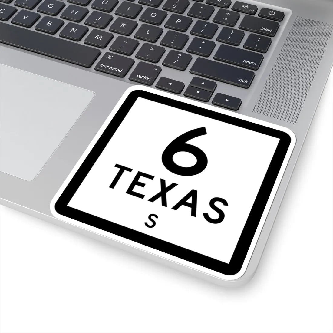 Texas 6-S (Texas) (Road Sign) STICKER Vinyl Kiss-Cut Decal - The Sticker Space