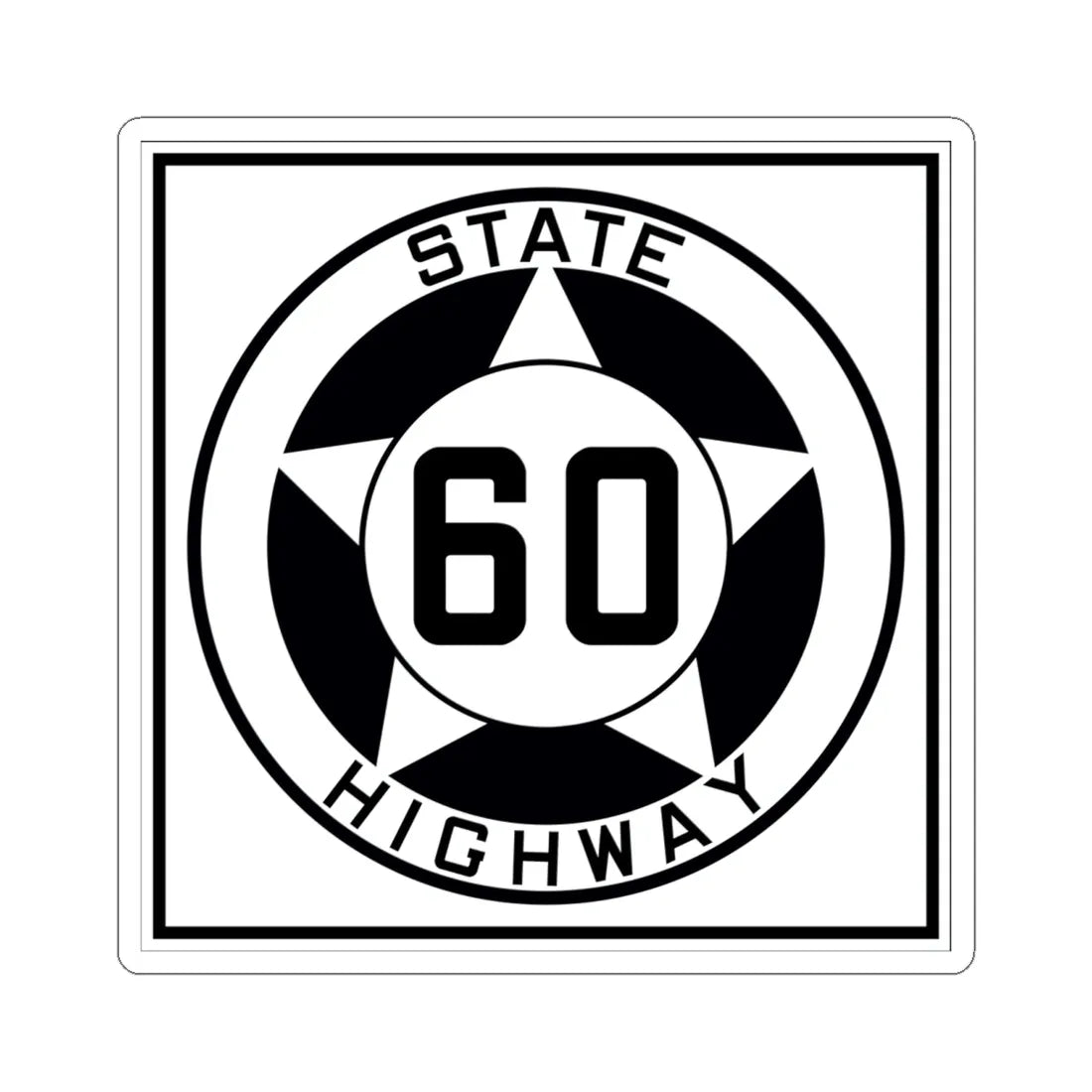 Texas 60 1935 (Texas) (Road Sign) STICKER Vinyl Kiss-Cut Decal 6 Inch White - The Sticker Space