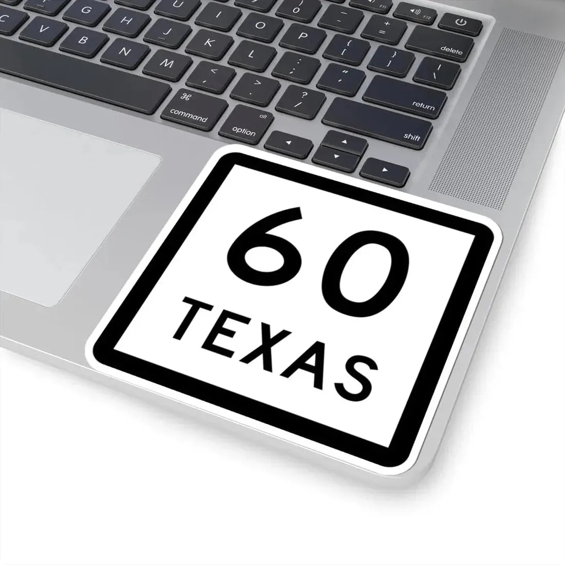 Texas 60 (Texas) (Road Sign) STICKER Vinyl Kiss-Cut Decal - The Sticker Space