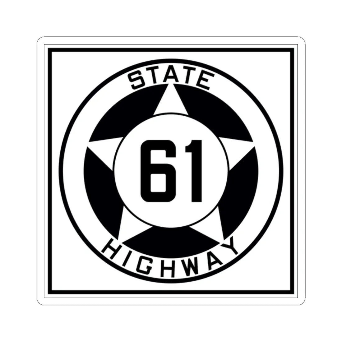 Texas 61 1935 (Texas) (Road Sign) STICKER Vinyl Kiss-Cut Decal 2 Inch White - The Sticker Space