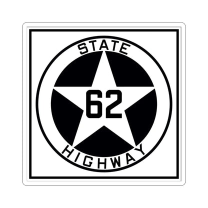 Texas 62 1917 (Texas) (Road Sign) STICKER Vinyl Kiss-Cut Decal 6 Inch White - The Sticker Space