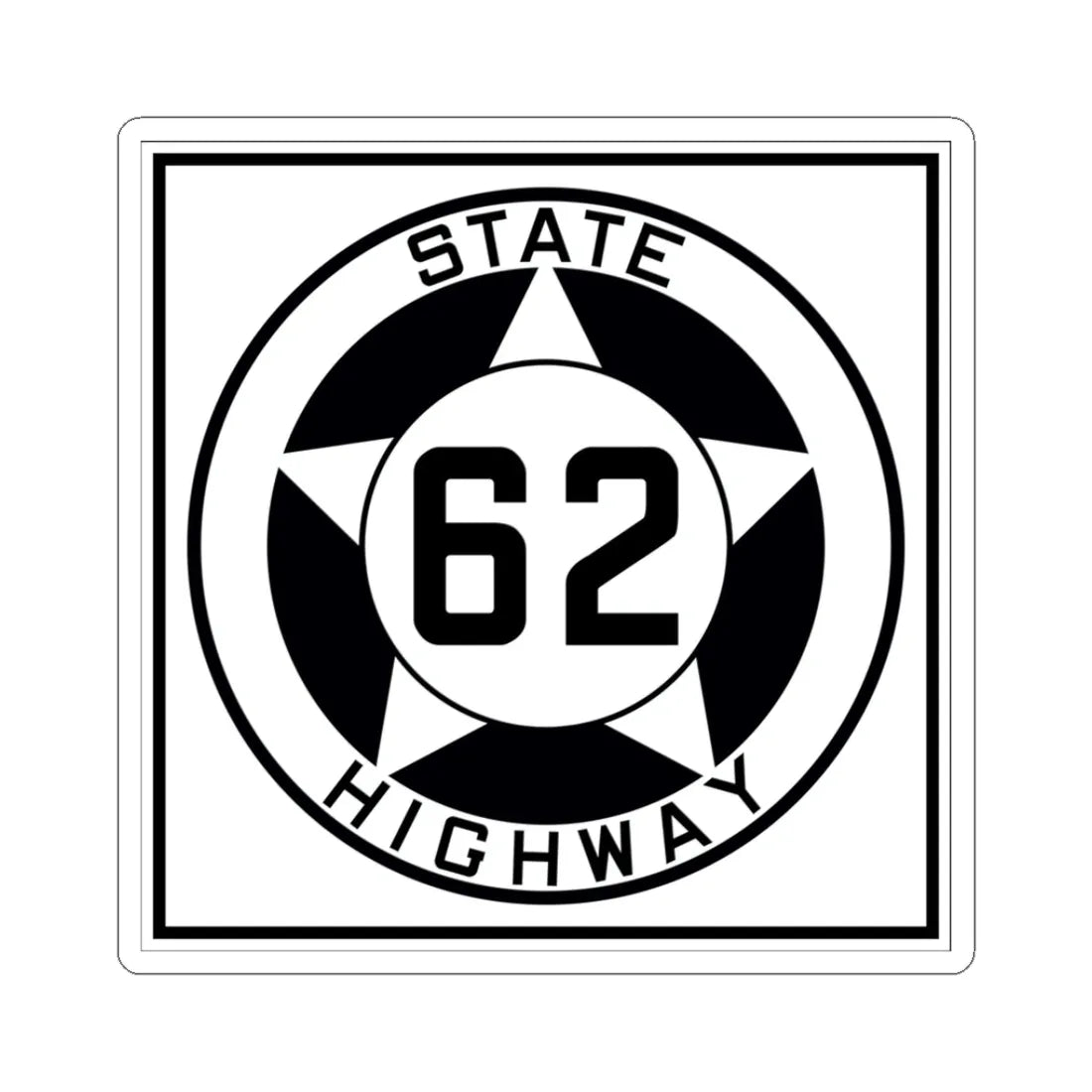 Texas 62 1935 (Texas) (Road Sign) STICKER Vinyl Kiss-Cut Decal 3 Inch White - The Sticker Space